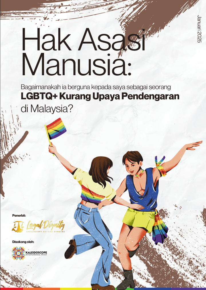 The cover of Hak Asasi Manusia: Bagaimana ia berguna kepada saya sebagai seorang LGBTQ+ Kurang Pendengaran di Malaysia